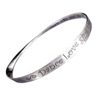 Ladies Spiritual Bracelets -"Dance! Love! Sing! Live! Sterling Silver Bracelet